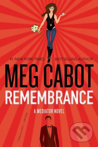 Levně Remembrance - Meg Cabot - kniha z kategorie Beletria
