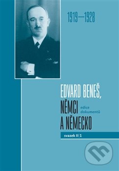 Levně Edvard Beneš, Němci a Německo (Svazek II/1) - Eva Hajdinová, Ota Konrád - kniha z kategorie História