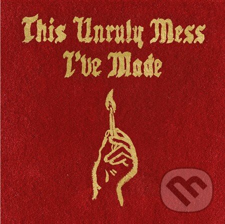 Macklemore & Ryan Lewis: This Unruly Mess I&#039;ve Made - Macklemore & Ryan Lewis, Hudobné albumy, 2016