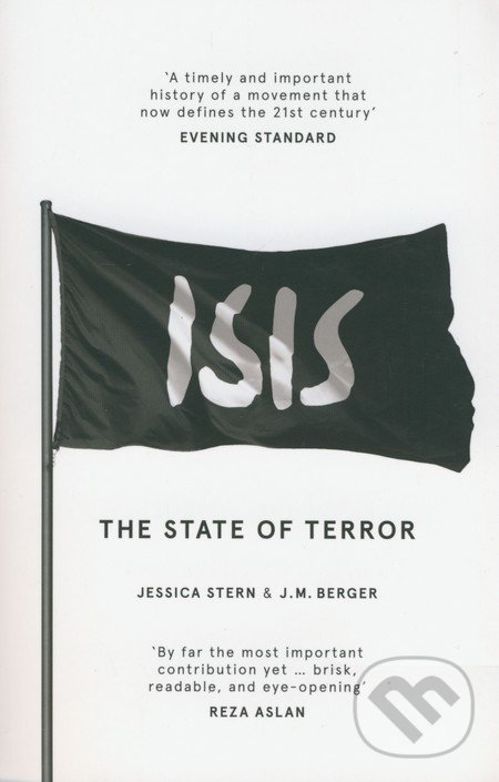 Levně ISIS (The State of Terror) - Jessica Stern, J.M. Berger - kniha z kategorie Odborné a náučné