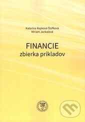 Levně Financie (zbierka príkladov) - Katarína Repková - kniha z kategorie Makroekonómia