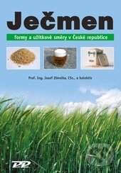 Levně Ječmen (Formy a užitkové směry v České republice) - Josef Zimolka a kolektív - kniha z kategorie Dom, byt a záhrada