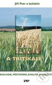 Levně Žito a tritikale (Biologie, pěstování, kvalita a využití) - kniha z kategorie Poľnohospodárstvo