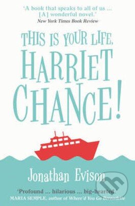 Levně This is Your Life, Harriet Chance! - Jonathan Evison - kniha z kategorie Beletria