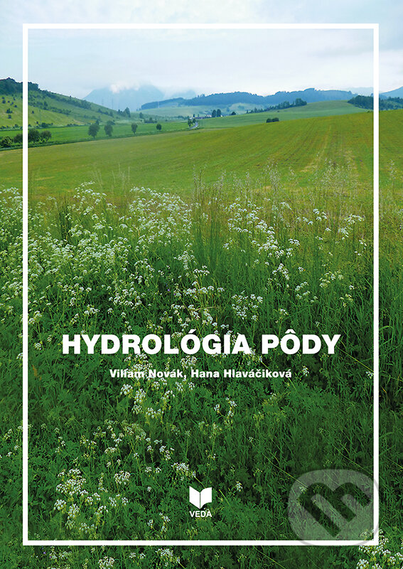 Levně Hydrológia pôdy - Viliam Novák, Hana Hlaváčiková - kniha z kategorie Geológia