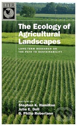 Levně The Ecology of Agricultural Landscapes (Long-Term Research on the Path to Sustainability) - kniha z kategorie Odborné a náučné