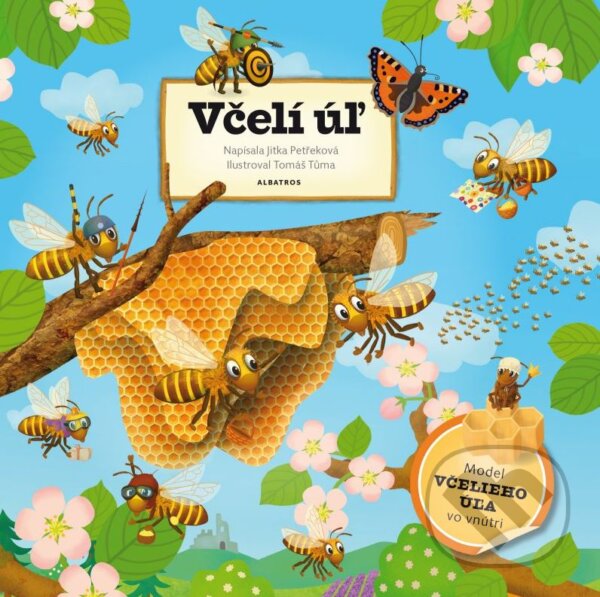 Včelí úľ - Jitka Petřeková, Tomáš Tůma (ilustrácie), B4U, 2016