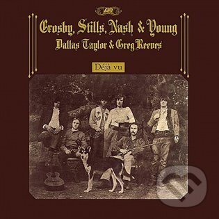 Levně David Crosby, Stephen Stills , Graham Nash, Neil Young: Déjá Vu LP