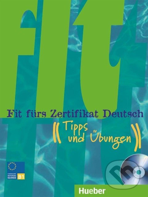 Levně Fit fürs Zertifikat Deutsch B1 - kniha z kategorie Jazykové učebnice a slovníky
