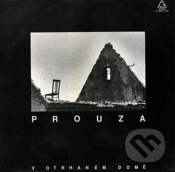 Levně Prouza: V otrhaném domě LP - Prouza