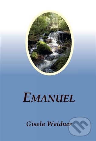 Levně Emanuel - Gisela Weidner - kniha z kategorie Kresťanstvo