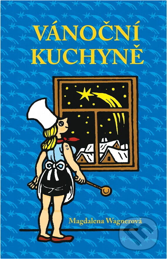 Kniha: Vánoční kuchyně (Magdalena Wagnerová). Plot, 2004