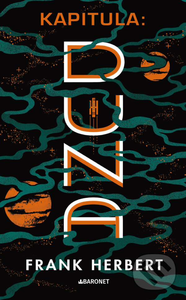 Kapitula: Duna - retro vydání - Frank Herbert, Baronet, 2023