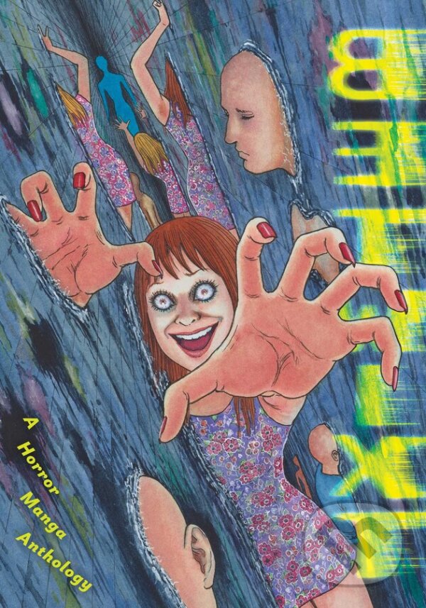 Levně Betwixt (A Horror Manga Anthology) - Ryo Hanada, Aki Shimizu, Shima Shinya, Becky Cloonan, Michael Conrad, Leslie Hung, Sloane Leong, Hua Hua Zhu -…