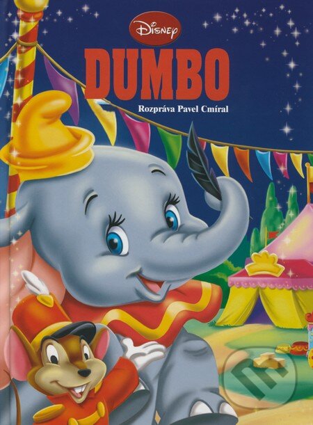 Kniha: Dumbo (Egmont SK). Egmont SK, 2005