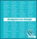 Kniha: Designers on Design (Octopus Publishing Group). Octopus Publishing Group, 2005