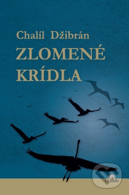 Levně Zlomené krídla - Chalíl Džibrán - kniha z kategorie Spiritualita