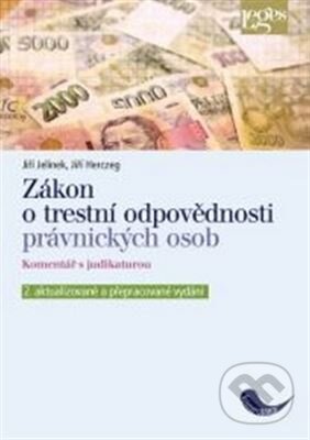 Levně Zákon o trestní odpovědnosti právnických osob a řízení proti nim, komentář s judikaturou - kniha z kategorie Odborné a náučné