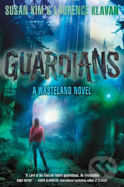 Levně Guardians - Susan Kim - kniha z kategorie Sci-fi, fantasy a komiksy