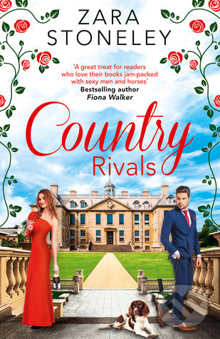 Country Rivals - Zara Stoneley, HarperCollins, 2017