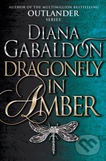 Dragonfly in Amber - Diana Gabaldon, Cornerstone, 2016