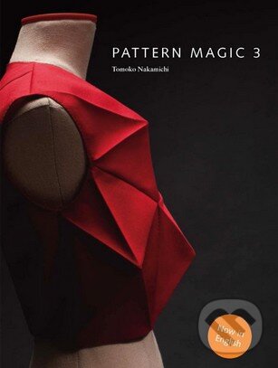 Levně Pattern Magic 3 - Tomoko Nakamichi - kniha z kategorie Móda