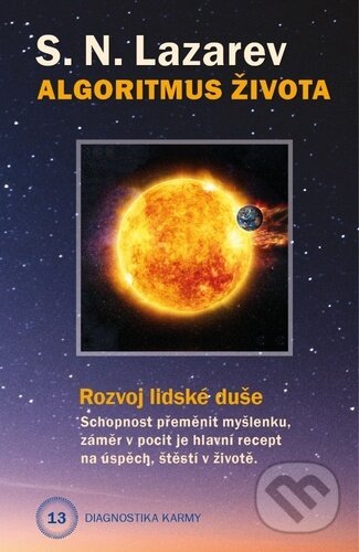 Kniha: Diagnostika karmy 13 - Algoritmus života (Sergej N. Lazarev)
