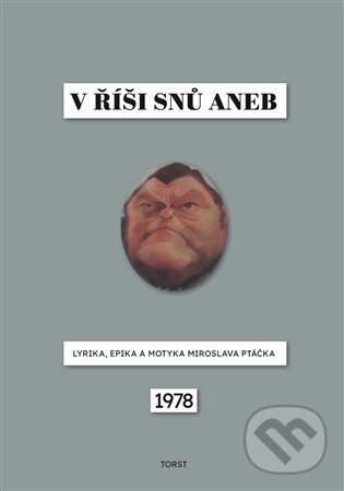 Levně V říši snů aneb Lyrika, epika a motyka Miroslava Ptáčka - kniha z kategorie Poézia
