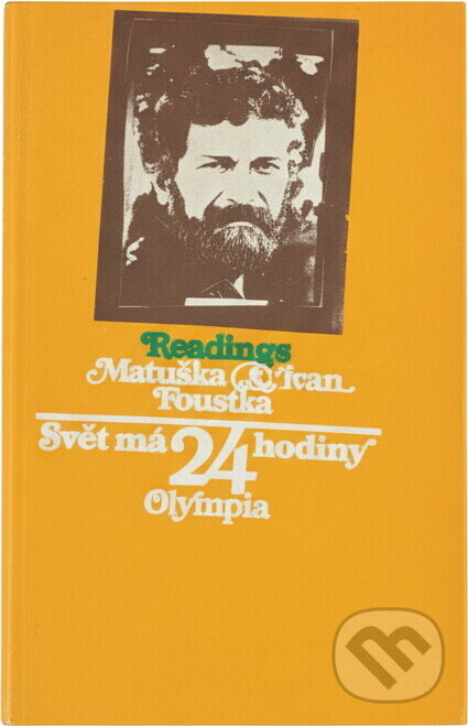 Kniha: Svět má 24 hodiny (Ivan Foustka a Waldemar Matuška). , 1982