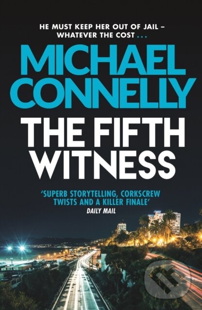 E-kniha: The Fifth Witness (Michael Connelly). Orion, 2011