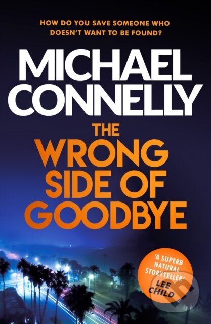 E-kniha: The Wrong Side of Goodbye (Michael Connelly)