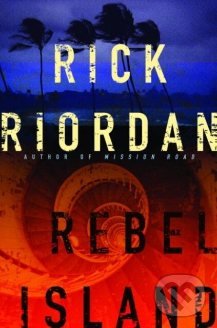 E-kniha: Rebel Island (Rick Riordan). Random House, 2007