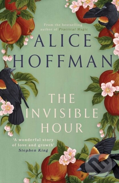 E-kniha: The Invisible Hour (Alice Hoffman). Scribner, 2023