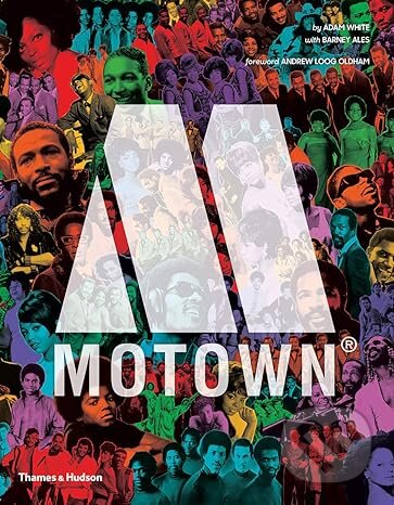 Levně Motown (The Sound of Young America) - Adam White, Barney Ales - kniha z kategorie Životopisy