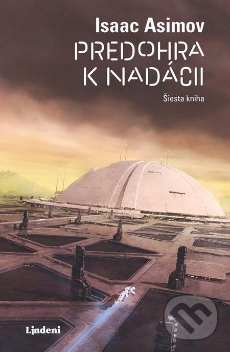 Predohra k nadácii - Isaac Asimov, Alain Brion (ilustrátor), Lindeni