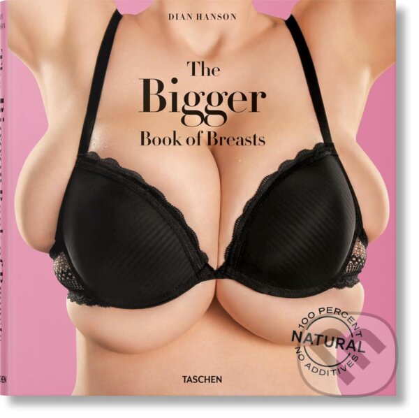 Levně The Bigger Book of Breasts - Dian Hanson - kniha z kategorie Fotografie