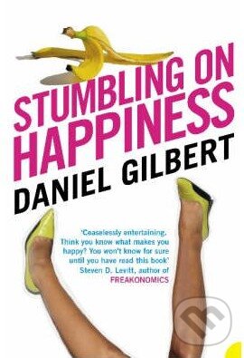 Levně Stumbling on Happiness - Daniel Gilbert - kniha z kategorie Motivácia a sebarozvoj