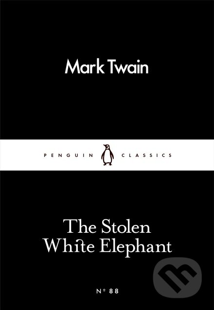 Levně Stolen White Elephant - Mark Twain - kniha z kategorie Beletria
