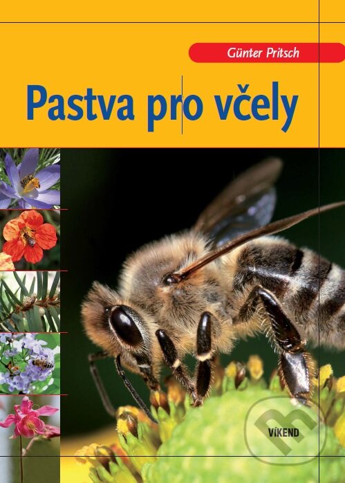Levně Pastva pro včely - Günter Pritsch - kniha z kategorie Chov včiel