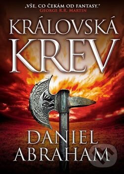 Levně Královská krev - Daniel Abraham - kniha z kategorie Fantasy