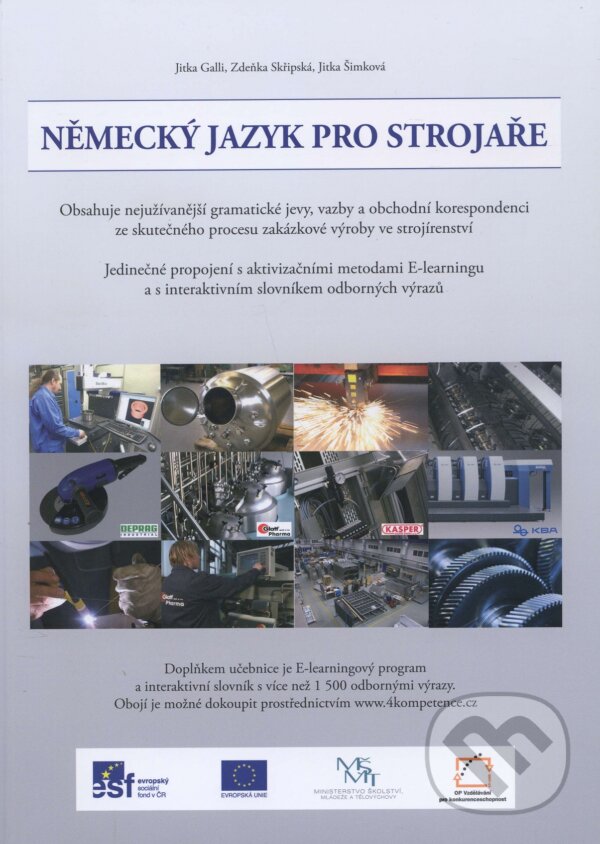 Levně Německý jazyk pro strojaře - Jitka Galli, Zdeňka Skřipská