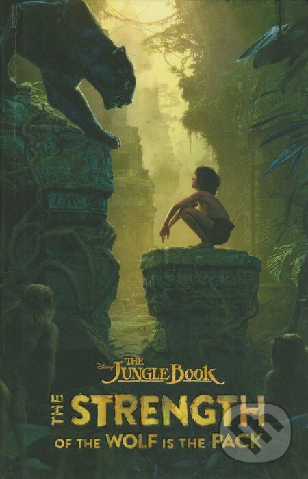 Levně The Jungle Book (The Strength of the Wolf is the Pack) - kniha z kategorie Beletria