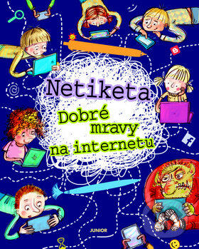 Levně Netiketa (Dobré mravy na internetu) - kniha z kategorie Siete a internet