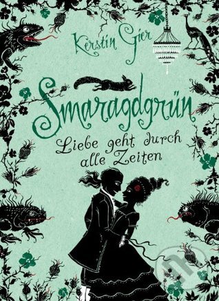 Levně Liebe geht durch alle Zeiten: Smaragdgrün - Kerstin Gier - kniha z kategorie Beletria