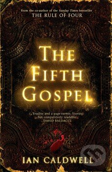 Levně The Fift Gospel - Ian Caldwell - kniha z kategorie Thrillery