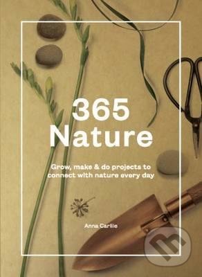 365 Nature - Anna Carlile, Hardie Grant, 2016