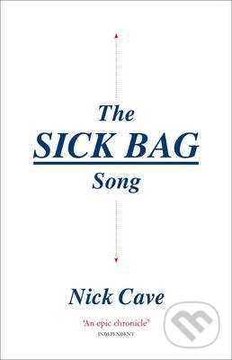 Levně The Sick Bag Song - Nick Cave