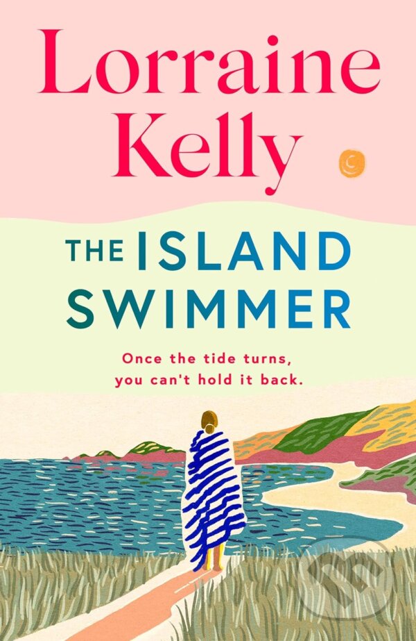 Levně The Island Swimmer - Lorraine Kelly - kniha z kategorie Romantika