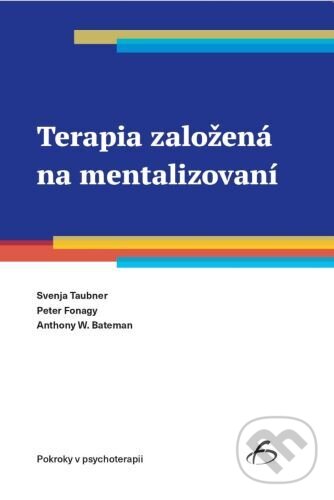 Kniha Terapia založená na mentalizovaní