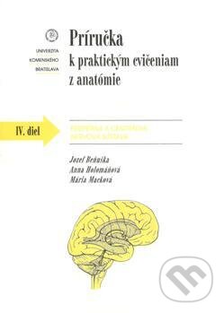 Levně Príručka k praktickým cvičeniam z anatómie IV. diel. - kniha z kategorie Učebnice a slovníky